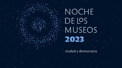 Noche de los Museos 2023