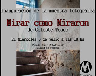 Muestra fotográfica "Mirar como miraron"