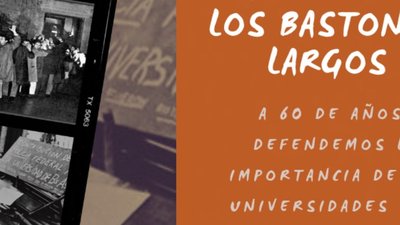 A 60 años de la Noche de los Bastones Largos