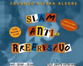 Slam antirepresivo en el Pasaje Santa Catalina