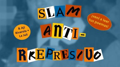 Slam antirepresivo en el Pasaje Santa Catalina