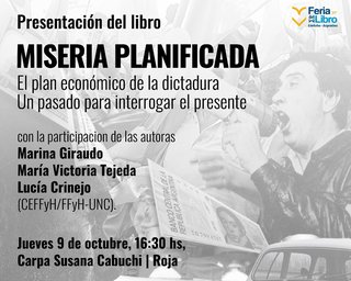 Presentación de la cartilla “Miseria planificada"