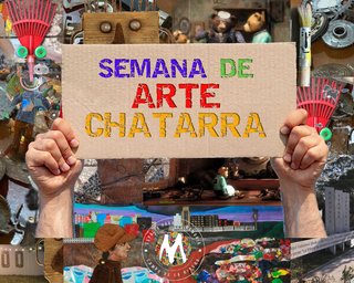 Edición 2026 de la Semana de Arte Chatarra