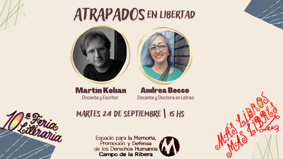 Martin Kohan y Andrea Bocco en la 10 Feria"Más Libros, Más Libres"