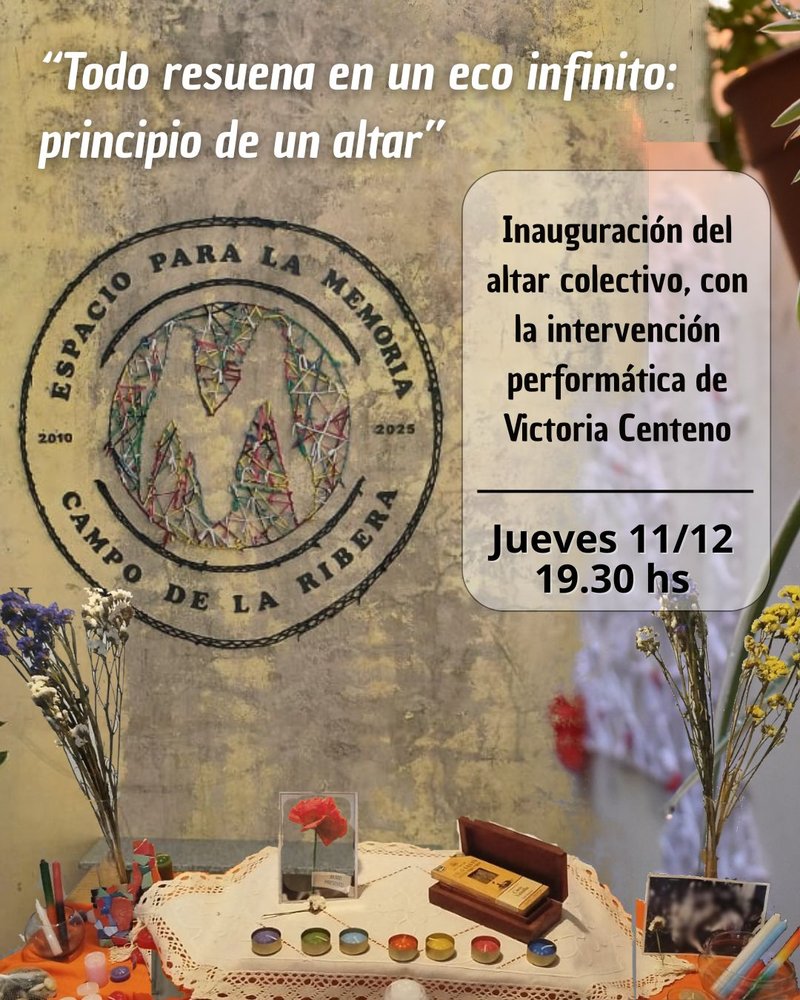 “Todo resuena en un eco infinito principio de un altar” (1)