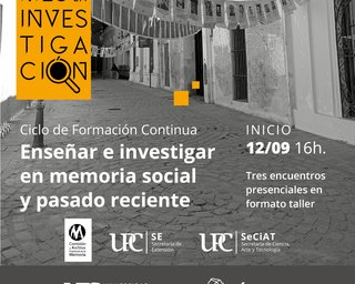 Enseñar e investigar en memoria social y pasado reciente. Curso Extensión