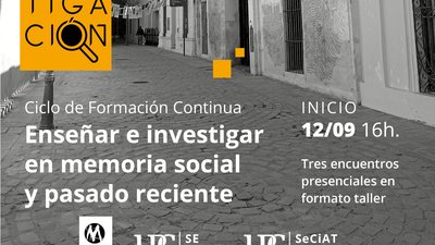 Enseñar e investigar en memoria social y pasado reciente. Curso Extensión